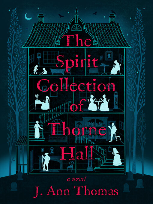 Title details for The Spirit Collection of Thorne Hall by J. Ann Thomas - Available